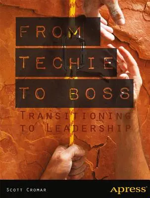 A technikusból főnökké: Átmenet a vezetésbe - From Techie to Boss: Transitioning to Leadership