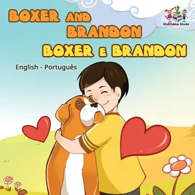 Boxer és Brandon Boxer e Brandon: Angol Portugál - Boxer and Brandon Boxer e Brandon: English Portuguese