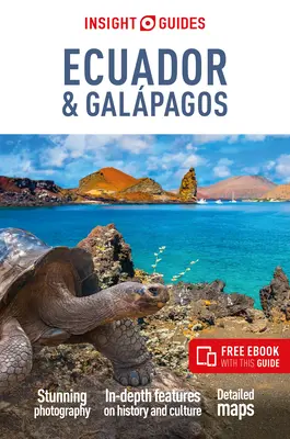 Insight Guides Ecuador és Galpagos: Útikönyv ingyenes e-bookkal - Insight Guides Ecuador & Galpagos: Travel Guide with Free eBook