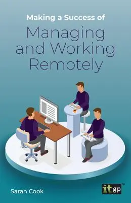 Sikeres távmunka és távmenedzsment - Making a Success of Managing and Working Remotely