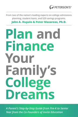 Családja főiskolai álmainak megtervezése és finanszírozása - Plan and Finance Your Family's College Dreams