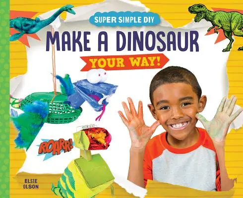 Készítsd el a dinoszauruszt a te módszereddel! - Make a Dinosaur Your Way!