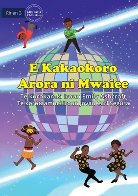 Mindenki másképp táncol - E Kakaokoro Arora ni Mwaiee (Te Kiribati) - Everyone Dances Differently - E Kakaokoro Arora ni Mwaiee (Te Kiribati)