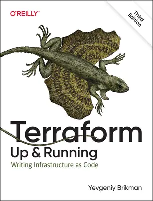 Terraform: Formform: Up and Running: Infrastruktúra kódként történő írása - Terraform: Up and Running: Writing Infrastructure as Code