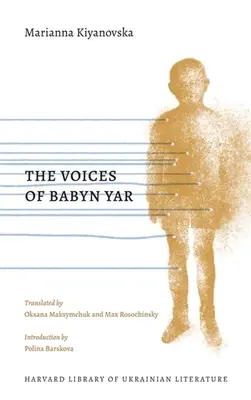 Babyn Yar hangjai - The Voices of Babyn Yar