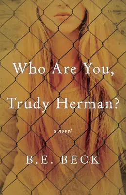 Ki vagy te, Trudy Herman? - Who Are You, Trudy Herman?