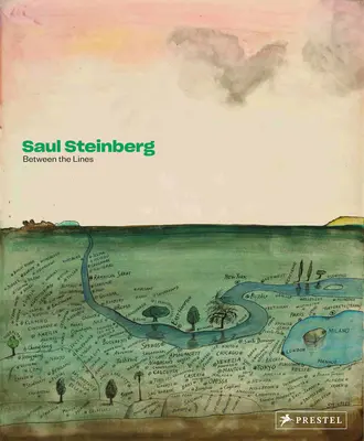 Saul Steinberg: Stein Steinberg: A sorok között - Saul Steinberg: Between the Lines