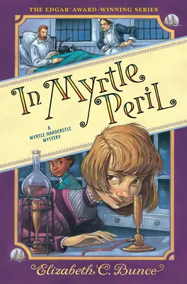 Myrtle veszélyben (Myrtle Hardcastle rejtély 4) - In Myrtle Peril (Myrtle Hardcastle Mystery 4)