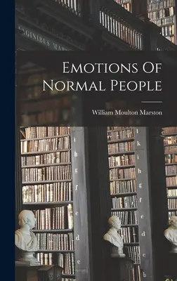 A normális emberek érzelmei - Emotions Of Normal People