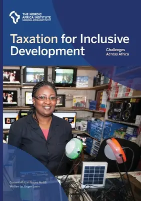 Adózás az inkluzív fejlődésért: kihívások Afrikában - Taxation for inclusive development: challenges across Africa