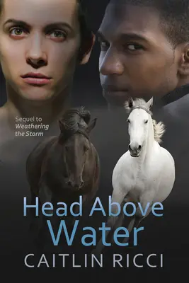 Fejjel a víz felett: Volume 2 - Head Above Water: Volume 2