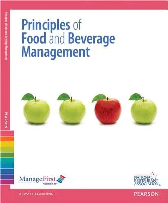 Managefirst: Az élelmiszer- és italmenedzsment alapelvei válaszlappal - Managefirst: Principles of Food and Beverage Management with Answer Sheet