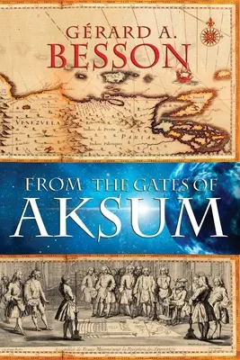 Aksum kapujából (puha kötésben) - From the Gates of Aksum (Softcover)