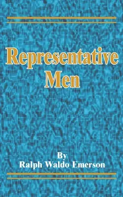 Reprezentatív emberek - Representative Men