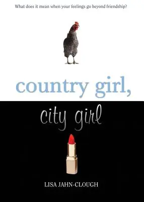 Vidéki lány, városi lány - Country Girl, City Girl