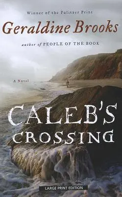 Caleb átkelése - Caleb's Crossing