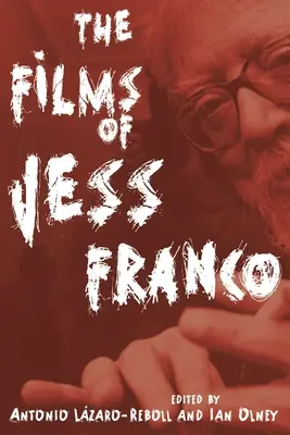 Jess Franco filmjei - The Films of Jess Franco