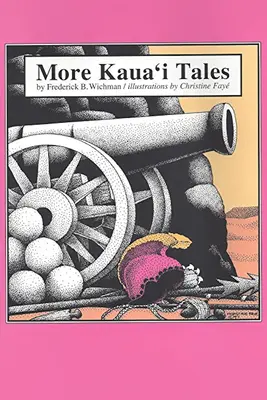 További Kaua'i mesék - More Kaua'i Tales