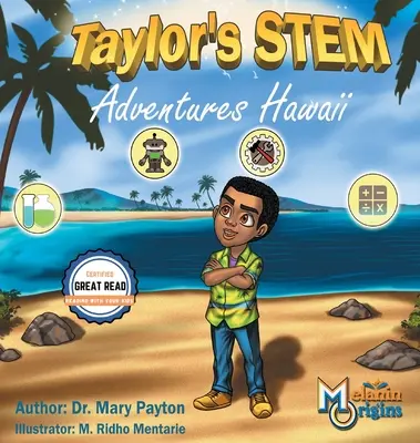 Taylor STEM-kalandjai: Hawaii - Taylor's STEM Adventures: Hawaii