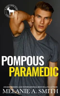 Pompás mentős - Pompous Paramedic