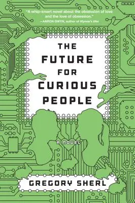 A kíváncsi emberek jövője - The Future for Curious People