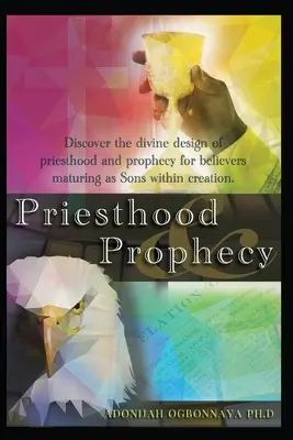 Papság és prófécia - Priesthood & Prophecy