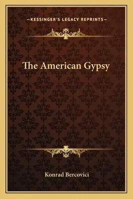 Az amerikai cigány - The American Gypsy