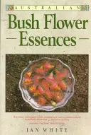 Ausztrál bokorvirág-esszenciák - Australian Bush Flower Essences