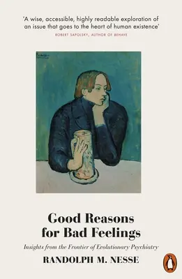 Jó okok a rossz érzésekre - Good Reasons for Bad Feelings