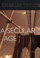 Egy világi korszak - A Secular Age