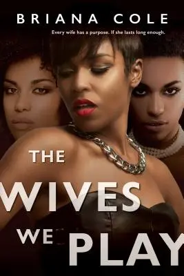 The Wives We Play