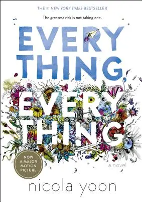 Minden, minden - Everything, Everything