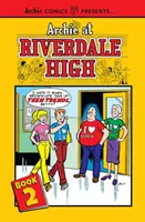 Archie a Riverdale Gimnáziumban 2. kötet - Archie at Riverdale High Vol. 2