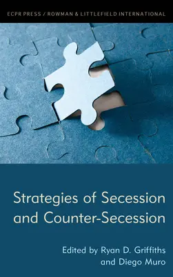 A szecesszió és az ellenszecesszió stratégiái - Strategies of Secession and Counter-Secession