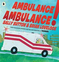 Mentőautó, mentőautó! - Ambulance, Ambulance!