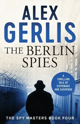 Berlini kémek - Berlin Spies