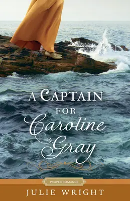 Egy kapitány Caroline Gray-nek - A Captain for Caroline Gray