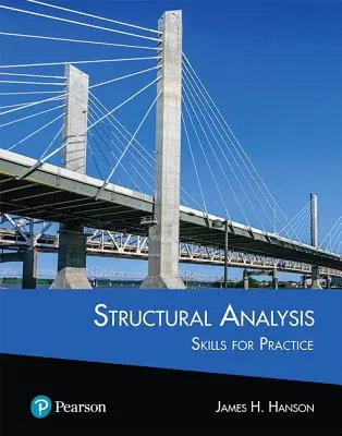 Szerkezeti elemzés: Gyakorlati készségek - Structural Analysis: Skills for Practice
