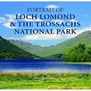 A Loch Lomond és a Trossachs Nemzeti Park portréja - Portrait of Loch Lomond and the Trossachs National Park