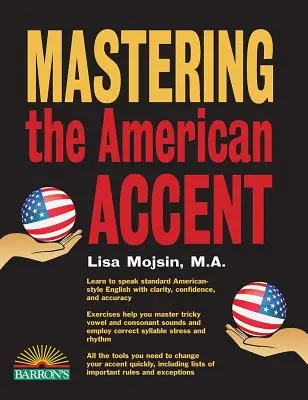 Az amerikai akcentus elsajátítása - Mastering the American Accent