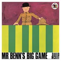 Mr Benn nagy játéka - Mr Benn's Big Game