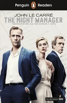 Penguin Readers 5. szint: Az éjszakai menedzser - Penguin Readers Level 5: The Night Manager