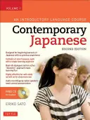 Kortárs japán tankönyv, 1. kötet: Bevezető nyelvtanfolyam [CD-vel (hang)] - Contemporary Japanese Textbook, Volume 1: An Introductory Language Course [With CD (Audio)]