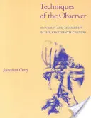 A megfigyelő technikái: A látásról és a modernitásról a tizenkilencedik században - Techniques of the Observer: On Vision and Modernity in the Nineteenth Century