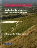 Geobritannica: Földtani tájak és a brit népek - Geobritannica: Geological Landscapes and the British Peoples