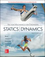 ISE Vektormechanika mérnököknek: Statika és dinamika - ISE Vector Mechanics for Engineers: Statics and Dynamics