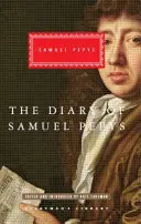 Samuel Pepys: Pepys: The Diaries - Samuel Pepys: The Diaries