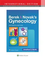 Berek és Novak nőgyógyászata - Berek & Novak's Gynecology