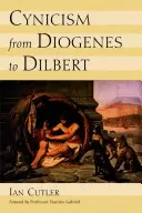 A cinizmus Diogenésztől Dilbertig - Cynicism from Diogenes to Dilbert