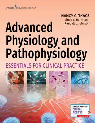 Haladó élettan és patofiziológia: A klinikai gyakorlat alapjai - Advanced Physiology and Pathophysiology: Essentials for Clinical Practice